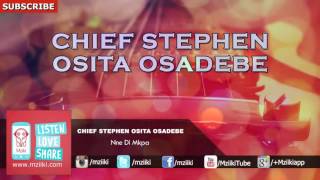 Nne Di Mkpa | Chief Stephen Osita Osadebe | Official Audio