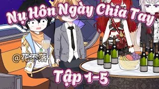 Nụ Hôn Ngày Chia Tay Tập 1-5| Cáo Hoạt Hình Tv