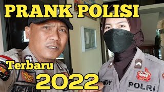 PRANK 2022 ‼️ POLISI PRANK POLISI.!! DI LUAR NALAR - POLISI ROCKER IQ 100%