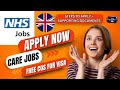 UK NHS JOBS | FREE COS FOR WORK VISA | HOW TO APPLY