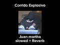 Juan Martha Slowed + Reverb