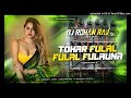 tohar fulal fulal fulauna edm bass mix dj rohan raj