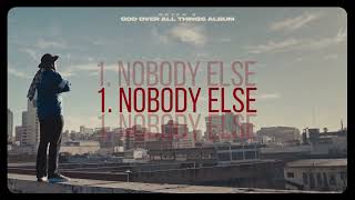 1.  Bryan K  - NOBODY ELSE