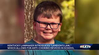 Kentucky lawmaker introduces 'Landon's Law' which would allow for anti-choking devices in schools