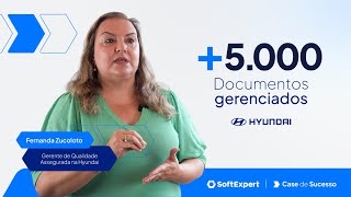 Case de Sucesso | Hyundai + SoftExpert