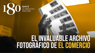 El invaluable archivo fotográfico de El Comercio | #VideosEC
