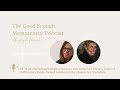 the good enough mompreneur podcast episode. 56. revolutionizing workplace dynamics for a workplace.