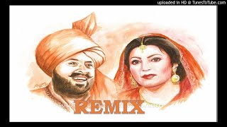 Mohammad Sadiq & Ranjit Kaur Remix