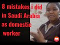 #shagara #kadama 8 MISTAKES I DID IN SAUDIA ARABIA AS A DOMESTIC WORKER