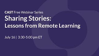 Sharing Stories: Lessons from Remote Learning