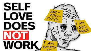 Why You Can’t Love Yourself