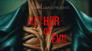 Boreal Grave - Mother Of Evil (Official Music Video)