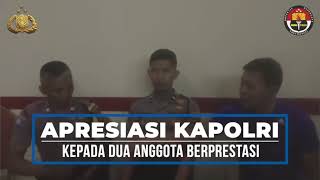 Apresiasi Kapolri Kepada Dua Anggota Berprestasi