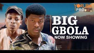 BIG GBOLA Latest Yoruba Movie 2025 | Apa | Rotimi Salami | Saheed Balogun | Aina Gold