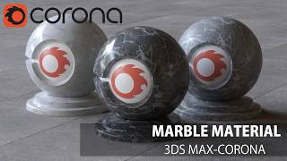 3ds Max Corona Tutorial-Realistic Marble Material