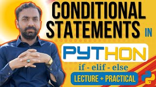 Lec-15: Conditional Statements in Python | Python full Course