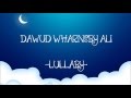 Dawud Wharnsby Ali | Lullaby + Lyrics