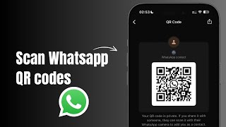 How to Scan WhatsApp QR code? (2026)