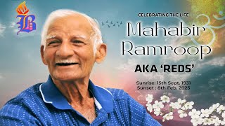 Celebrating The Life Of Mahabir Ramroop aka 'Reds'