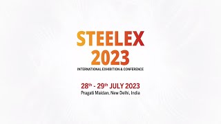 STEELEX 2023 INTERNATIONAL EXHIBITION \u0026 CONFERENCE