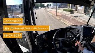 Connexxion lijn 76 Beverwijk Station - De Bazaar | Dutch Bus driver POV