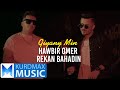 Rekan Bahadin ft. Hawbir Omer - Giyany Min