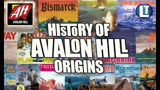HISTORY Of AVALON HILL / ORIGINS 1952-1963 / The Story Of The AVALON HILL GAME COMPANY