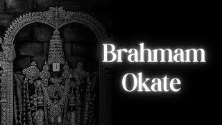 Brahmam Okate (Lyrics) | Lord Vishnu devotional song | Sri Tallapaka Annamacharya