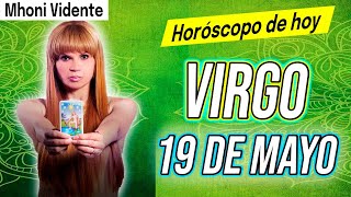 ULTIMA HORA ⚠️🛑 MHONI VIDENTE 🔮 💚 horóscopo DIARIO – horoscopo de hoy VIRGO 19 DE MAYO 2023 ❤️🧡💛❤️✅