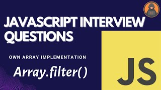 How to Create Your Own Implementation of javaScript Filter