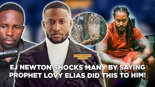 PASTOR EJ NEWTON SHOCKS MANY BY SAYING PROPHET LOVY ELIAS DID THIS TO HIM!  #prophetlovyelias