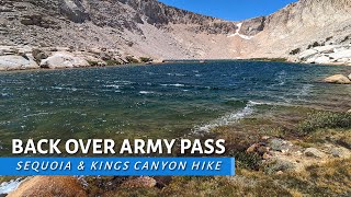 Finished! Army Pass & Cottonwood Lakes | 17 Days Hiking in Sequoia & Kings Canyon