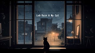 Lofi cat • Rain and my cat - lofi beats for Chill, Relax, Study, Sleep