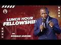 Lunch Hour Fellowship | Bp. Ronald Mukiibi | 03 06 2026