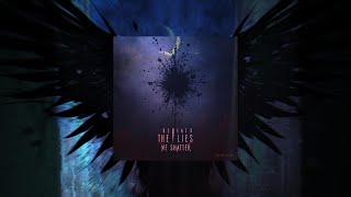 THE COLLECTIVE - BENEATH THE LIES WE SHATTER | Official Metalcore Lyric Video
