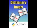 Python Dictionary Invert - Swap Keys and Values