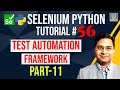 Selenium Python Tutorial #56 - Create Test Automation Framework- Part 11