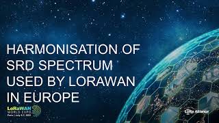 LoRaWAN World Expo 2022: Regulatory Panel - July 6, 2022