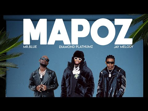 Diamond Platnumz Ft Mr. Blue & Jay Melody – Mapoz (Official Lyric Video)