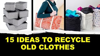 15 AWESOME IDEAS TO REUSE OR RECYCLE OLD CLOTHES | REUSE OR #RECYCLE OLD CLOTHES @diyprocessbyhema