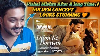 Dilon Ki Doriyan (Video) Bawaal | Varun, Janhvi | Tanishk, Vishal M, Zahrah, Romy | Reaction Lord |