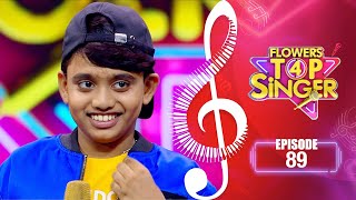 Flowers Top Singer 4 | Musical Reality Show | EP# 89