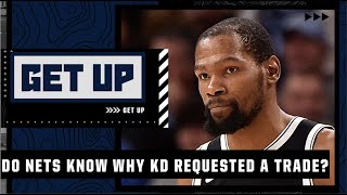 Brian Windhorst: I don't even think the Nets understand WHY Kevin Durant requested a trade! | Get Up