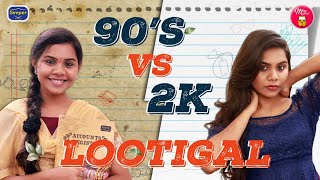 90s Vs 2k ( Girls Version )  |  Galatta Guru | Madrasi | Simper Media