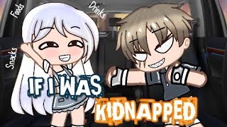 ‼️If I Was Kidnapped‼️//*Funny*//⚠️ Trigger Warning⚠️ //Gacha Club // Zeily