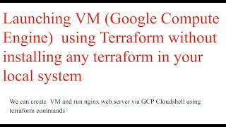 Create vm using terraform in GCP | terraform
