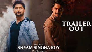 Shyam Singha Roy Telugu Trailer 2 | Nani | Sai Pallavi | Krithi Shetty | Rahul Sankrithyan