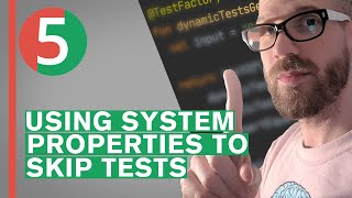 Conditional Test Execution: System Properties