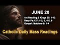 Catholic Daily Mass Readings for today I Friday June 28 2024