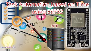 Task Automation based on Time using ESP32